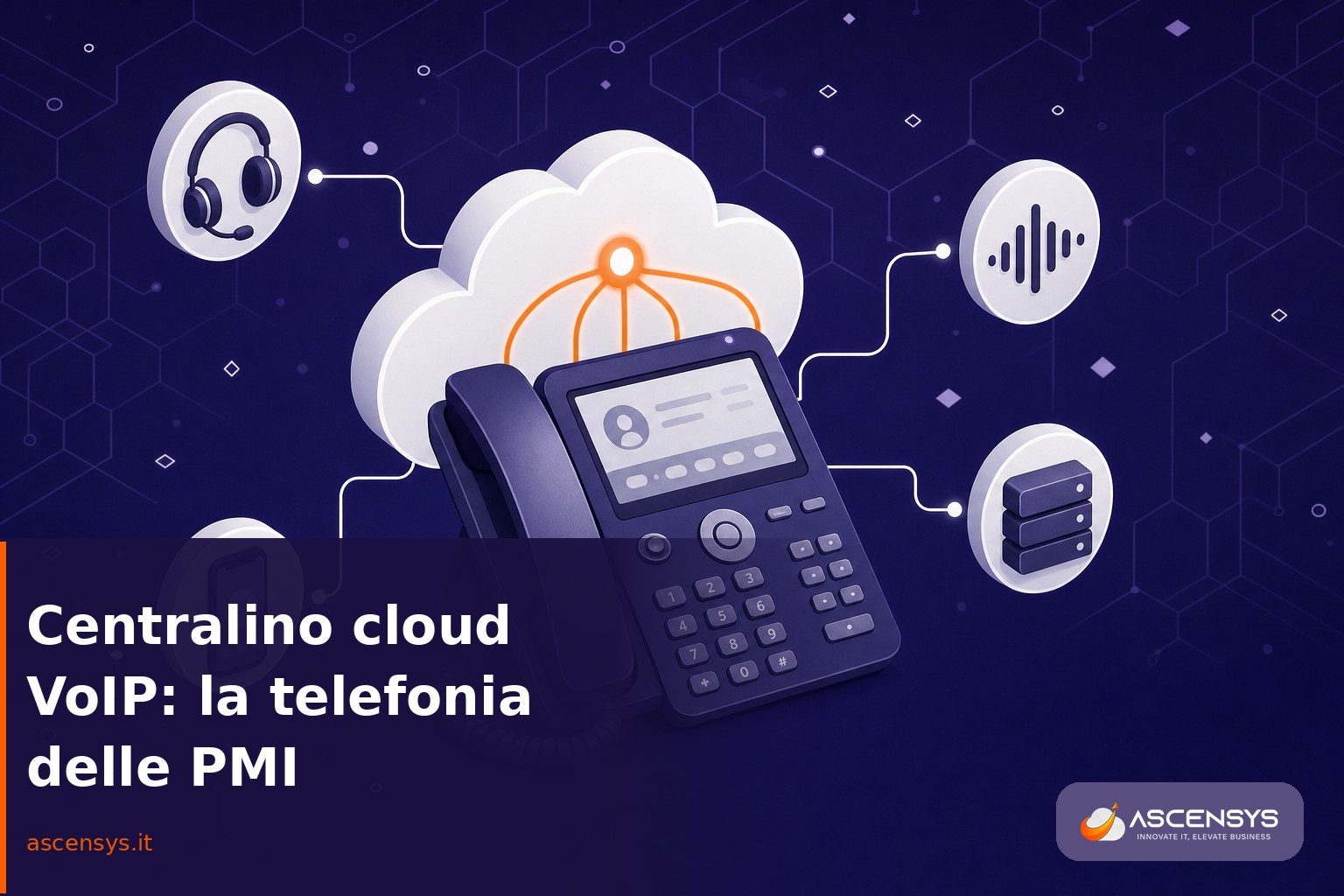 Illustrazione di un centralino cloud VoIP per una PMI di Torino: cloud collegato a telefoni IP, smartphone e instradamento chiamate gestiti da AscenSys