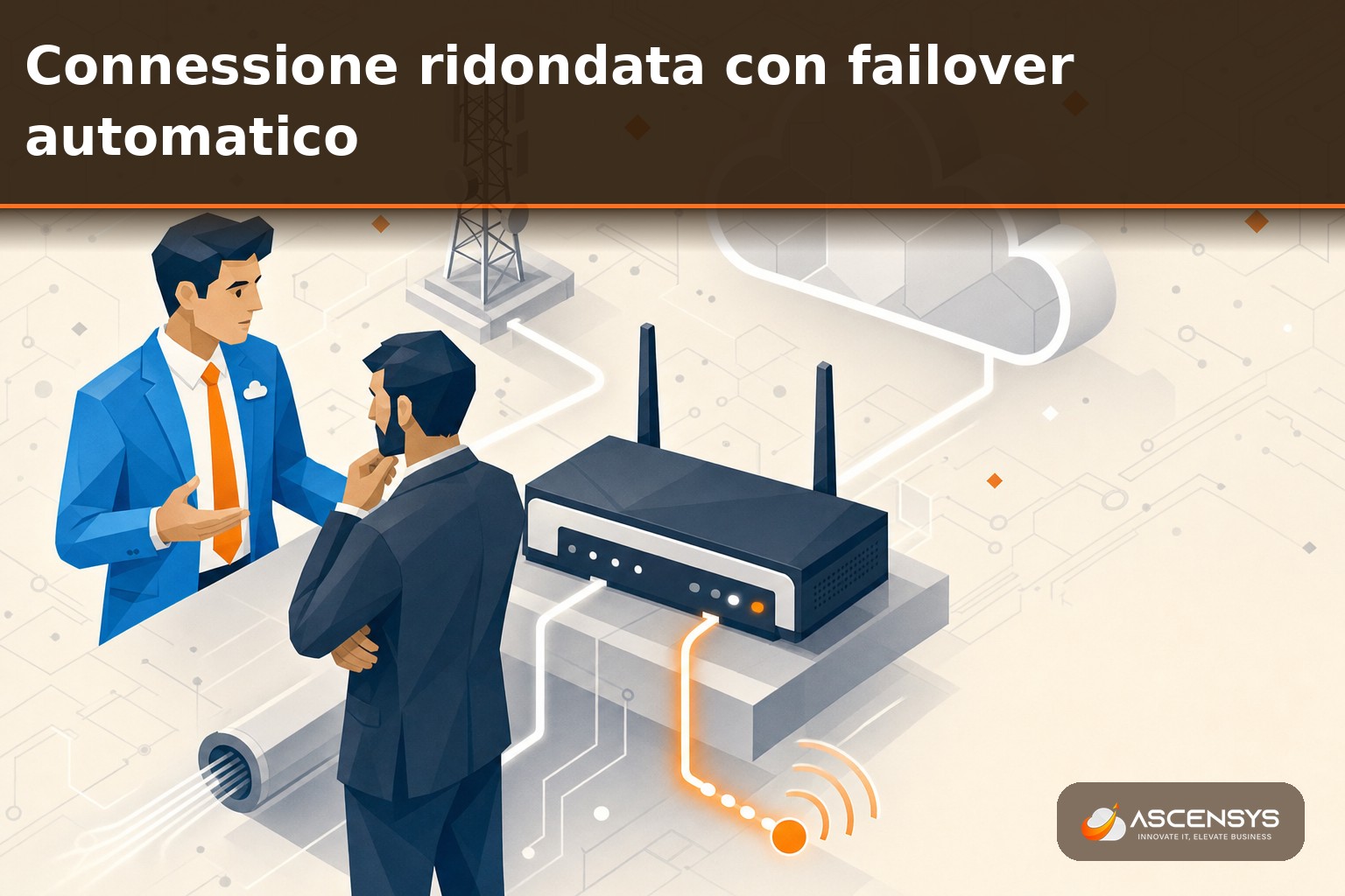 Consulente AscenSys e titolare di una PMI di Torino configurano un apparato dual-WAN con linea internet di backup