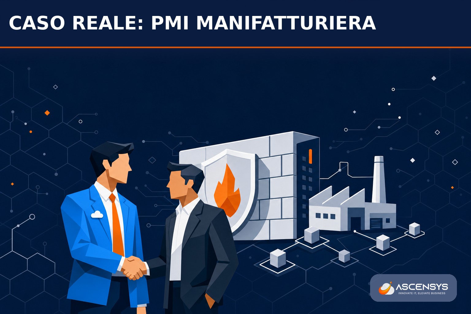 Responsabile di una PMI manifatturiera della cintura di Torino e consulente AscenSys dopo aver installato il firewall di nuova generazione