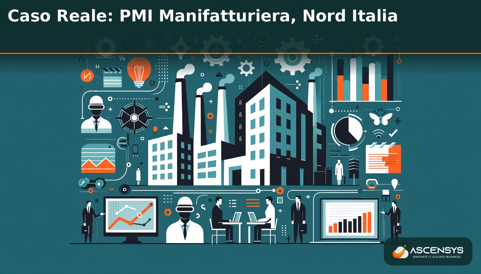 PMI manifatturiera del Nord Italia con visori RealWear per manutenzione AR: fermi macchina ridotti del 60 percento e know-how tecnico codificato in procedure AR con AscenSys
