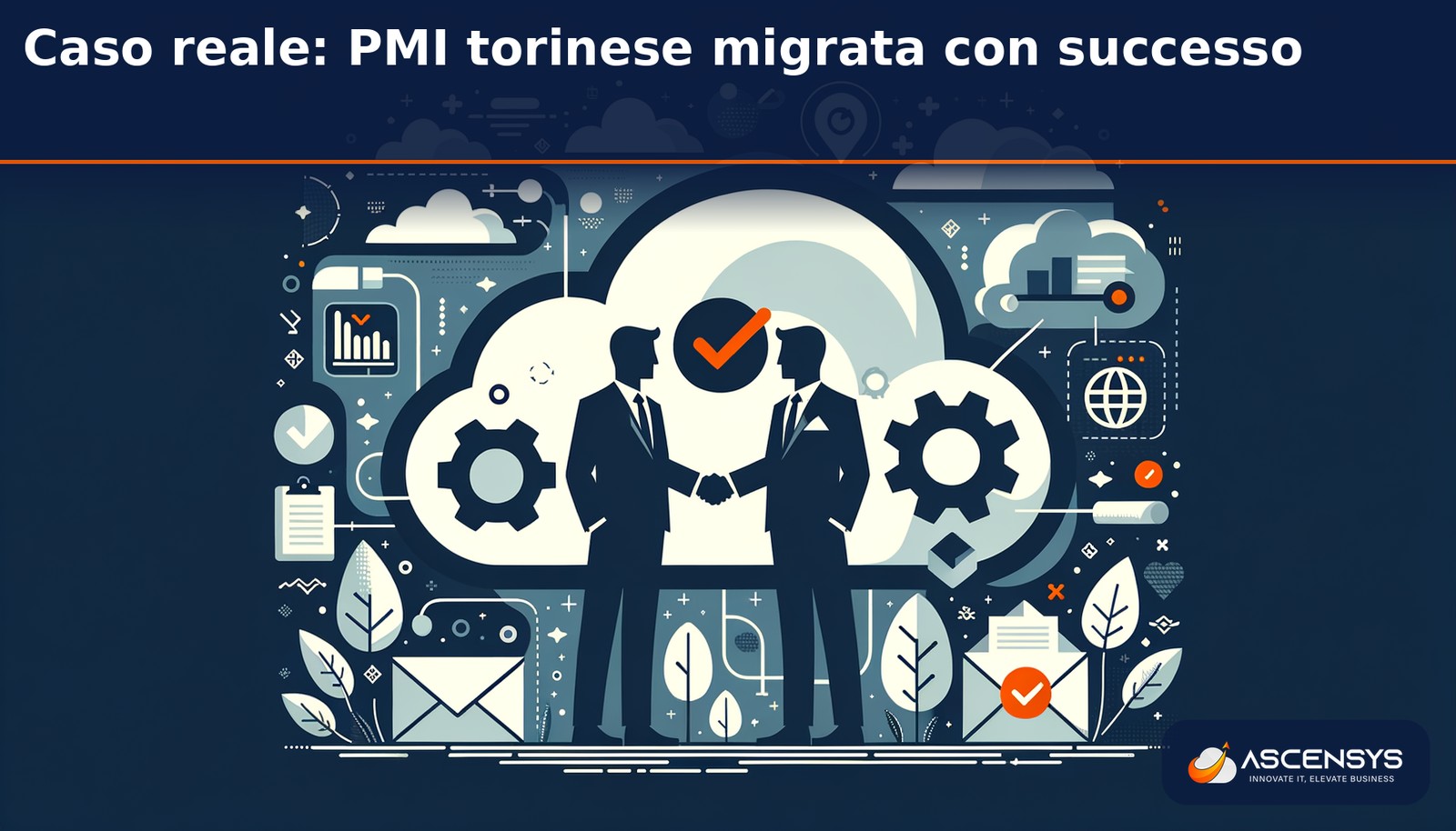 PMI manifatturiera torinese migra da server Exchange a Microsoft 365 con AscenSys: zero interruzioni e risparmio di 4200 euro annui