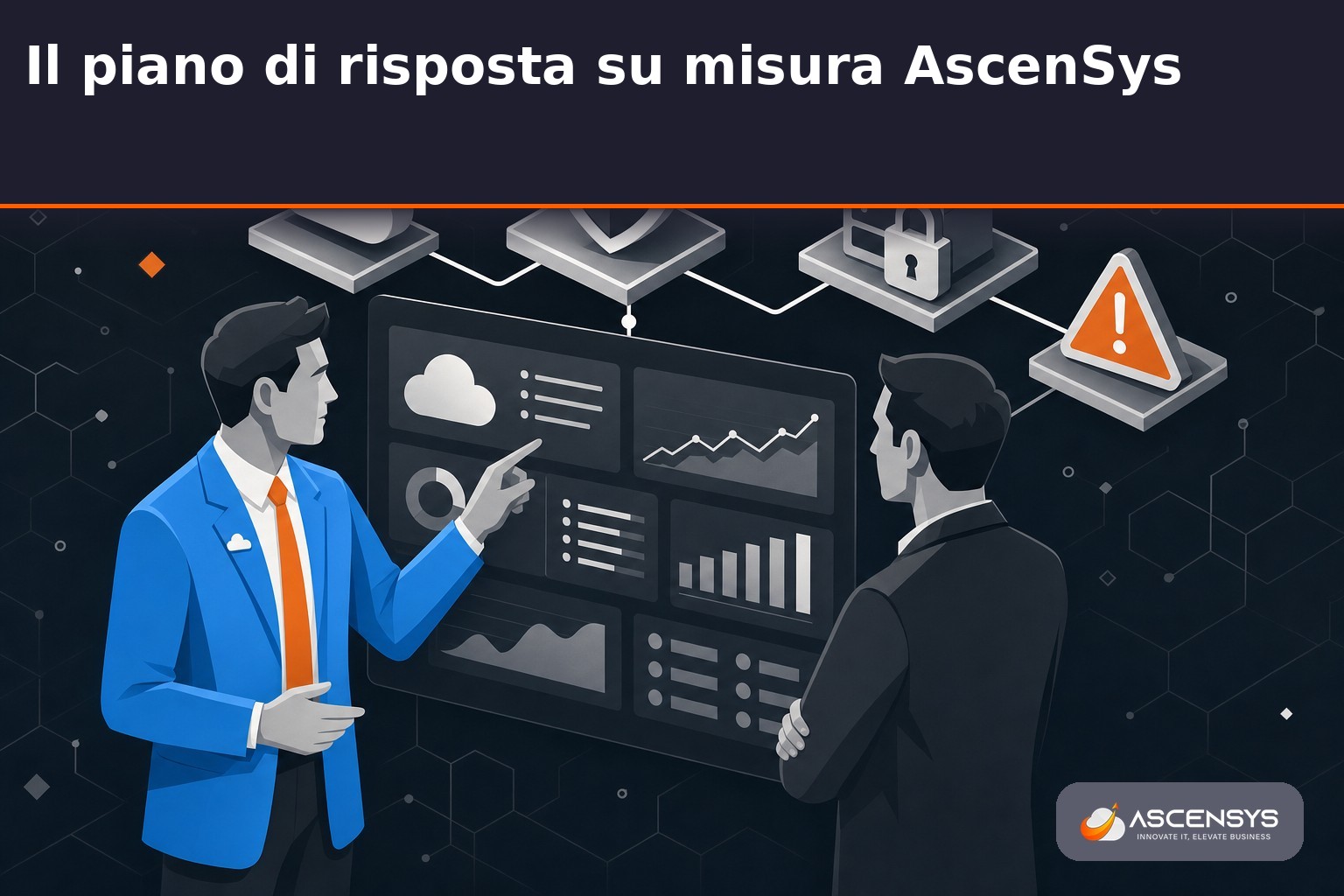 Consulente AscenSys e titolare di PMI di Torino definiscono insieme il piano di risposta agli incidenti con ruoli, backup e procedure