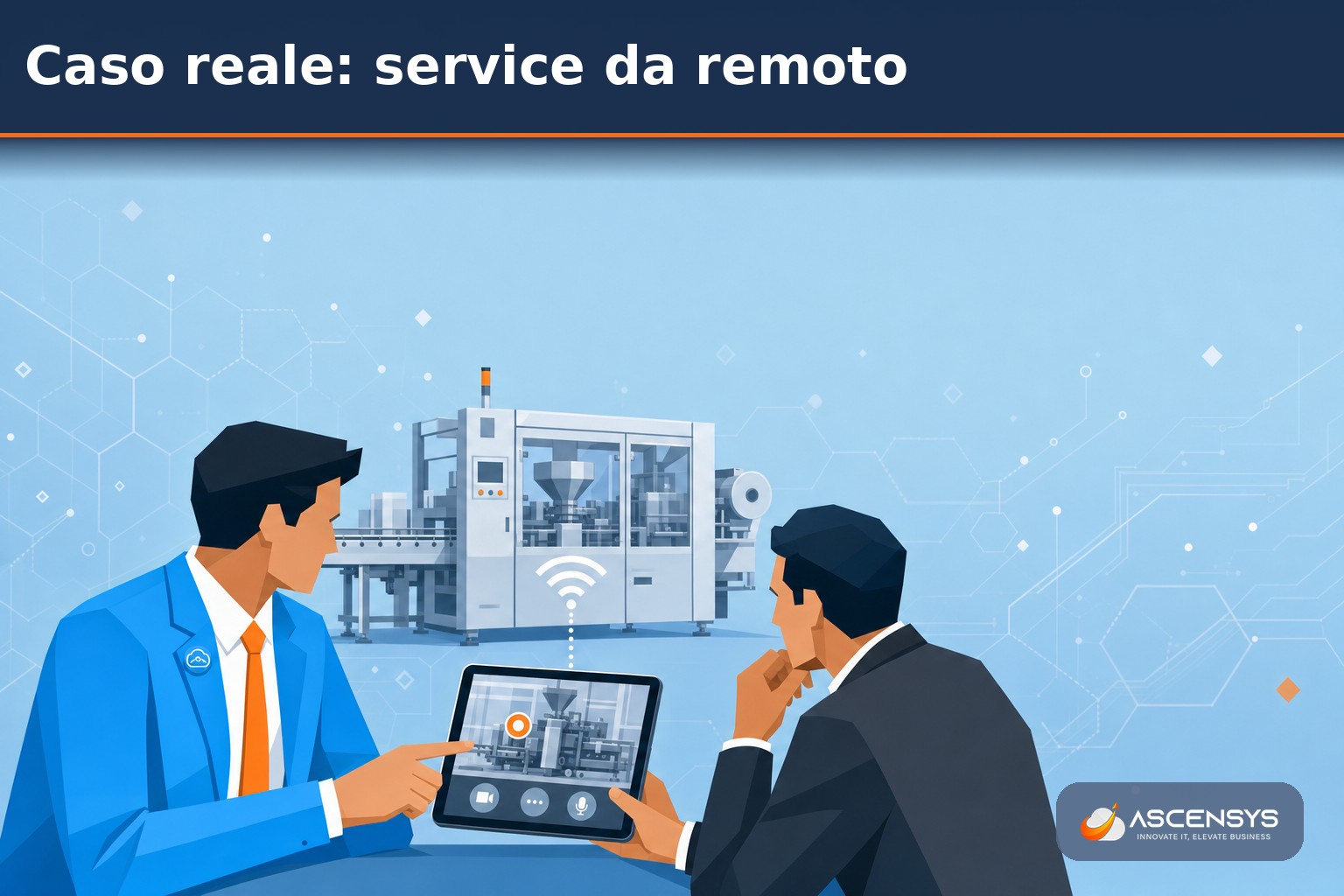 Responsabile assistenza di un costruttore di macchine e consulente AscenSys avviano una sessione di assistenza da remoto con un visore RealWear