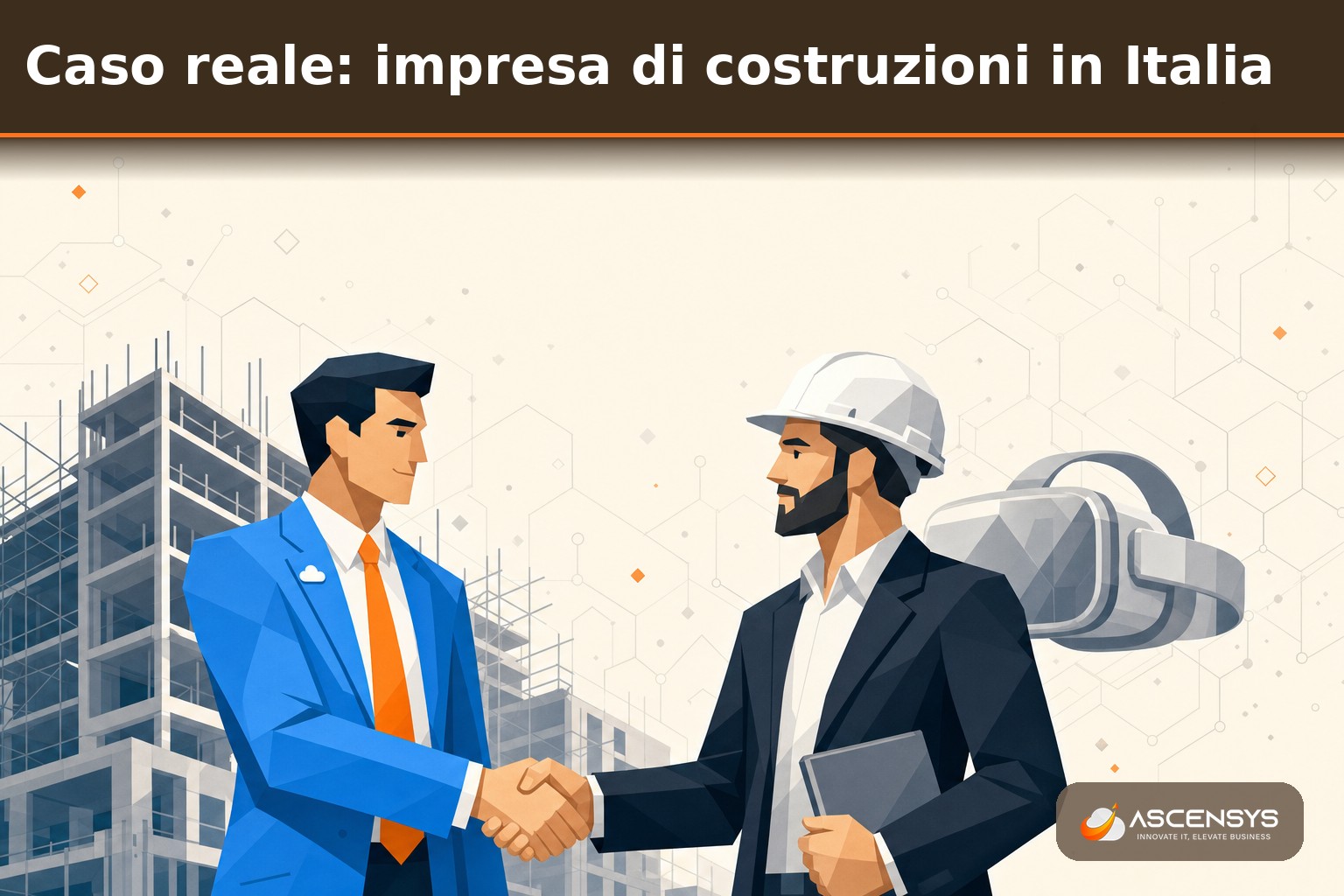 Impresa di costruzioni italiana adotta i visori RealWear con AscenSys: un direttore tecnico remoto guida i capisquadra durante i sopralluoghi in cantiere