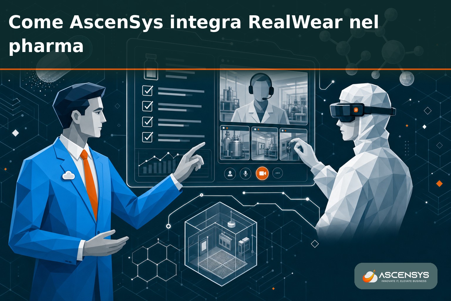 Consulente AscenSys e operatore di una azienda farmaceutica italiana configurano un visore RealWear per la documentazione di lotto e gli audit da remoto