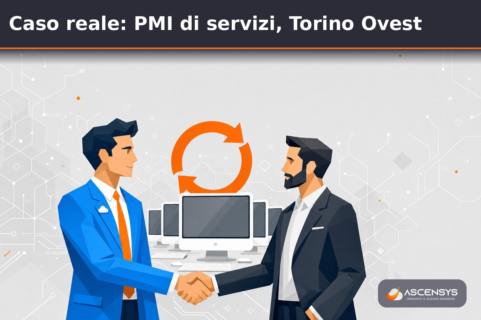 PMI di servizi di Torino Ovest rinnova il parco PC con AscenSys: nuove postazioni, upgrade SSD e piano di sostituzione a rotazione